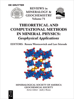 cover image of Theoretical and Computational Methods in Mineral Physics